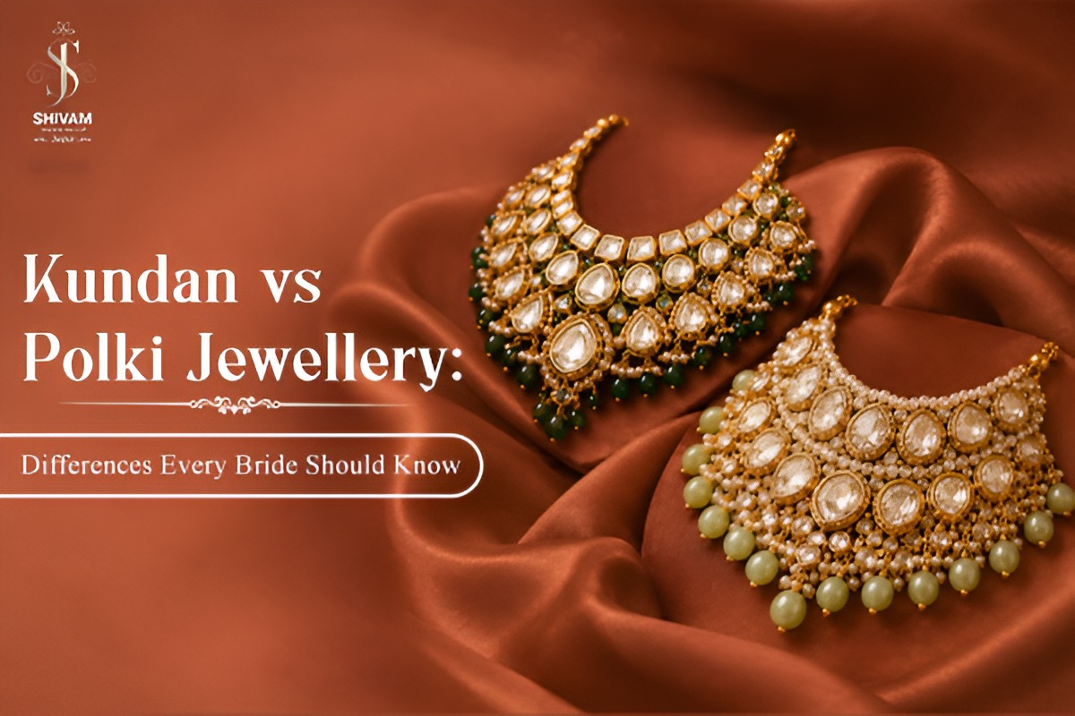 Kundan vs Polki Jewellery: Key Differences & Which One Should You Choose?